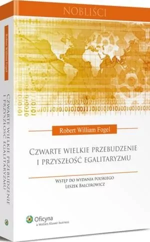 Czwarte wielkie przebudzenie i przyszłość egalitaryzmu. Nobliści - tantis.pl