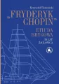 Fryderyk Chopin". Etiuda Brygowa. 30 lat żaglowca - tantis.pl