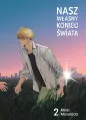 Nasz własny koniec świata. Tom 2 - tantis.pl