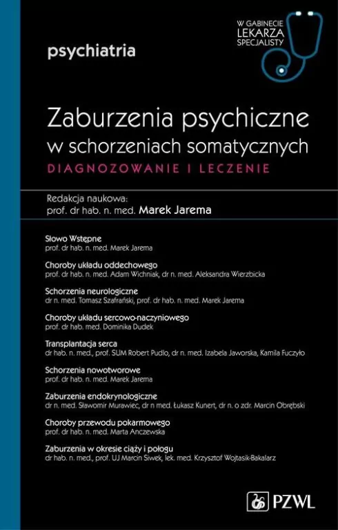 Zaburzenia psychiczne w schorzeniach somatycznych. Diagnozowanie i leczenie - tantis.pl