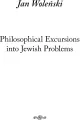 Philosophical Excursions into Jewish Problems - tantis.pl