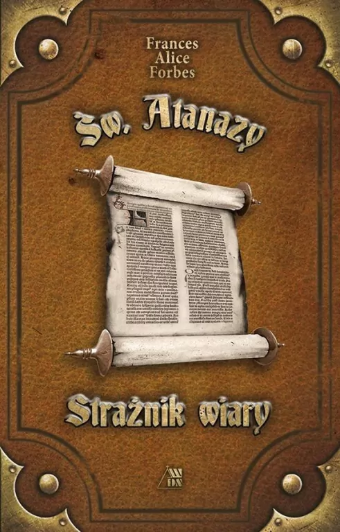 Św. Atanazy. Strażnik wiary - tantis.pl