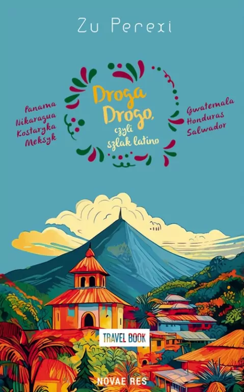 Droga Drogo, czyli szlak latino - tantis.pl