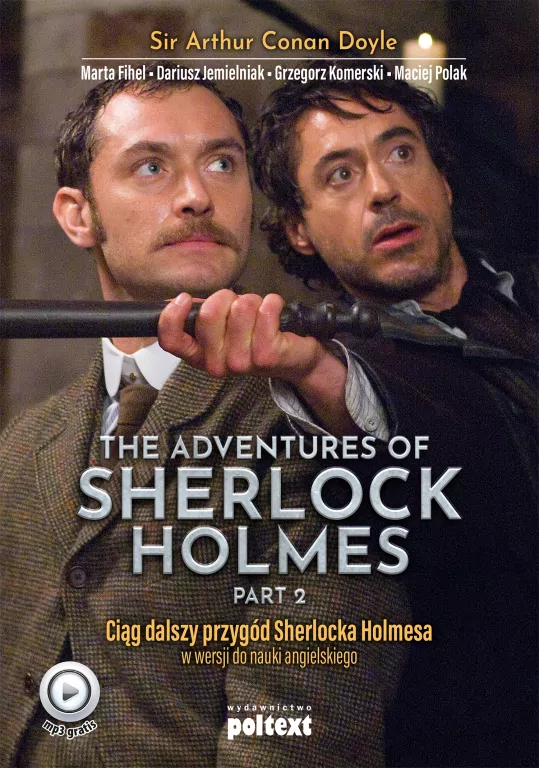 The adventures of Sherlock Holmes. Part 2. Ciąg dalszy przygód Sherlocka Holmesa w wersji do nauki angielskiego - tantis.pl