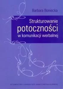 Strukturowanie potoczności w komunikacji werbalnej - tantis.pl