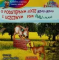 O podstępnym kocie miau miau i uczciwym psie +CD - tantis.pl