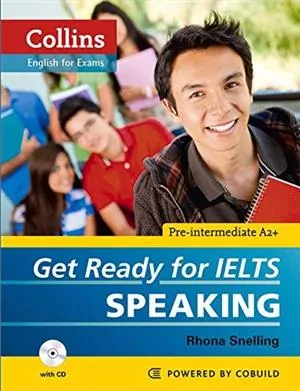 Get Ready for IELTS. Speaking. PB