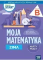 Pewny start. Moja matematyka. Zima. Karty pracy, poziom B - tantis.pl