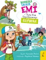 Kalifornia. Emi i Tajny Klub Superdziewczyn. Dookoła świata. Tom 1 - tantis.pl