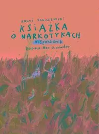 Książka o narkotykach - tantis.pl