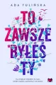 To zawsze byłeś ty - tantis.pl