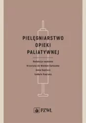Pielęgniarstwo opieki paliatywnej