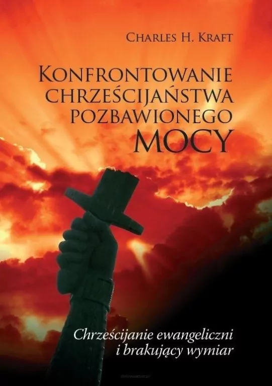 Konfrontowanie chrześcijaństwa pozbawionego mocy - tantis.pl
