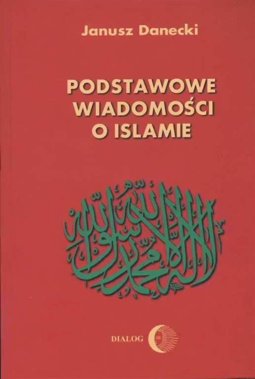 Podstawowe wiadomości o islamie - tantis.pl