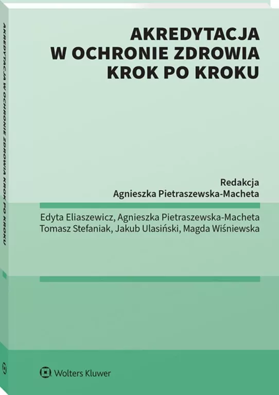 Akredytacja w ochronie zdrowia krok po kroku - tantis.pl