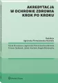 Akredytacja w ochronie zdrowia krok po kroku - tantis.pl