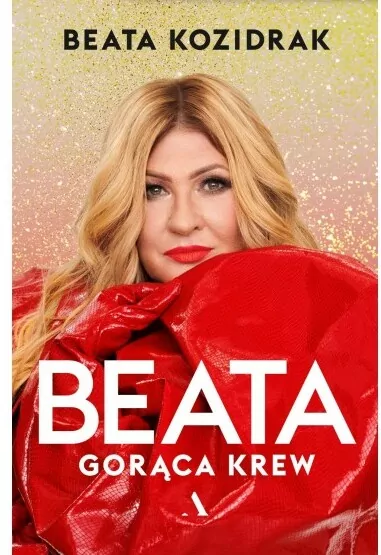 Beata. Gorąca krew - tantis.pl