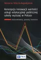 Koncepcja innowacji wartości usługi edukacyjnej publicznej szkoły wyższej w Polsce - tantis.pl