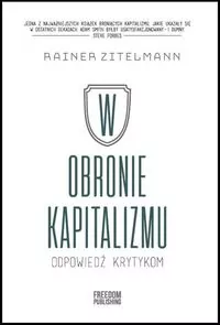 W obronie kapitalizmu. Odpowiedź krytykom - tantis.pl