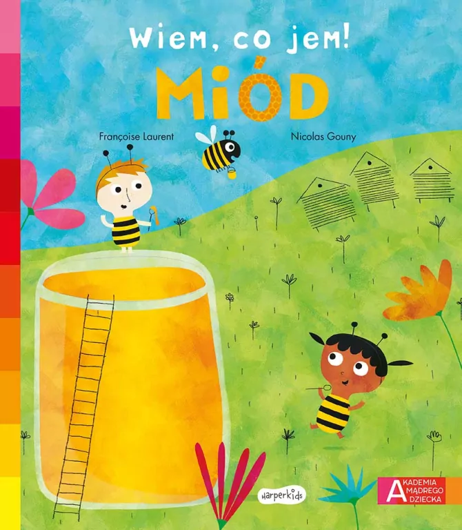 Miód. Akademia mądrego dziecka. Wiem, co jem - tantis.pl
