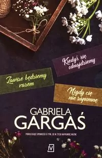 Pakiet: Kiedyś się odnajdziemy / Zawsze będziemy razem / Nigdy cię nie zapomnę - tantis.pl