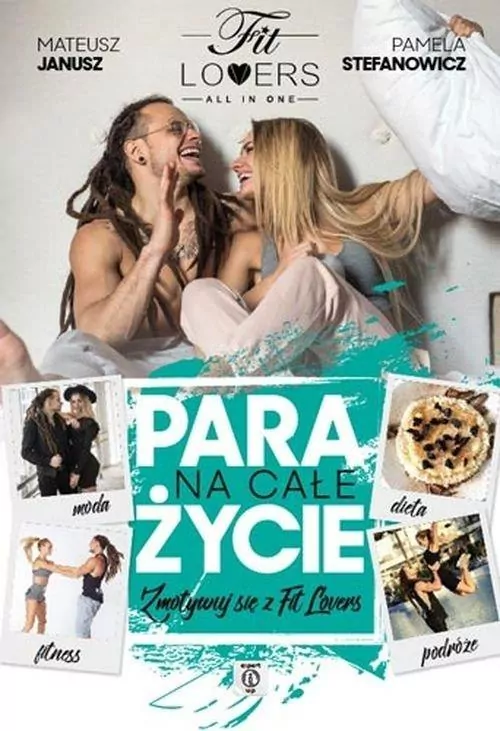 Para na całe życie. Zmotywuj się z Fit Lovers - tantis.pl