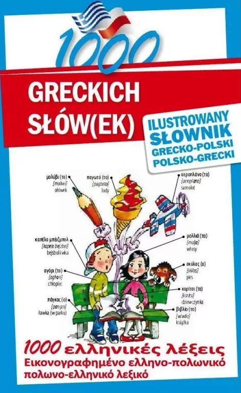 1000 greckich słów(ek). Ilustrowany słownik - tantis.pl