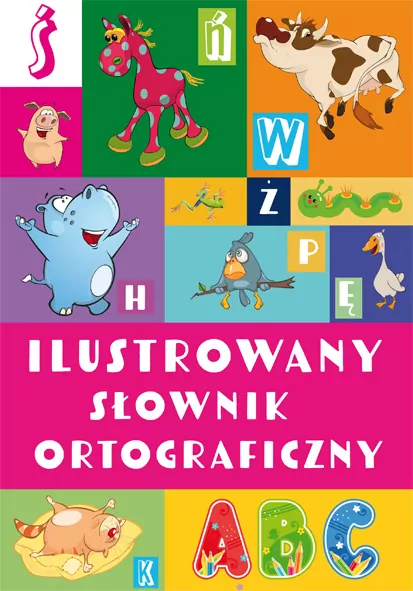 Ilustrowany słownik ortograficzny - tantis.pl