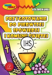 Przygotowanie do pierwszej spowiedzi i Komunii Świętej