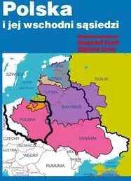 Polska i jej wschodni sąsiedzi - tantis.pl