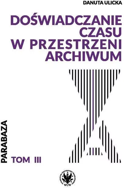 Doświadczanie czasu w przestrzeni archiwum - tantis.pl