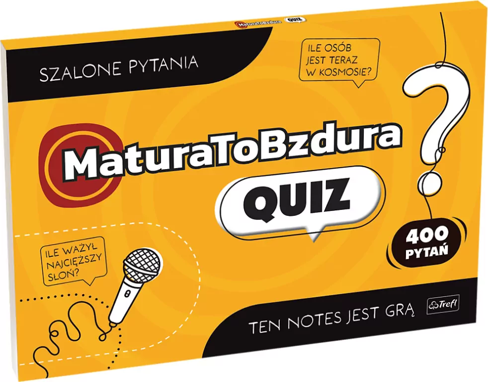Matura to bzdura. Quiz TREFL - tantis.pl