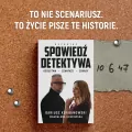 Spowiedź detektywa. Oszustwa, szantaże, zdrady - tantis.pl