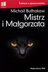Mistrz i Małgorzata. Lektura z opracowaniem - tantis.pl