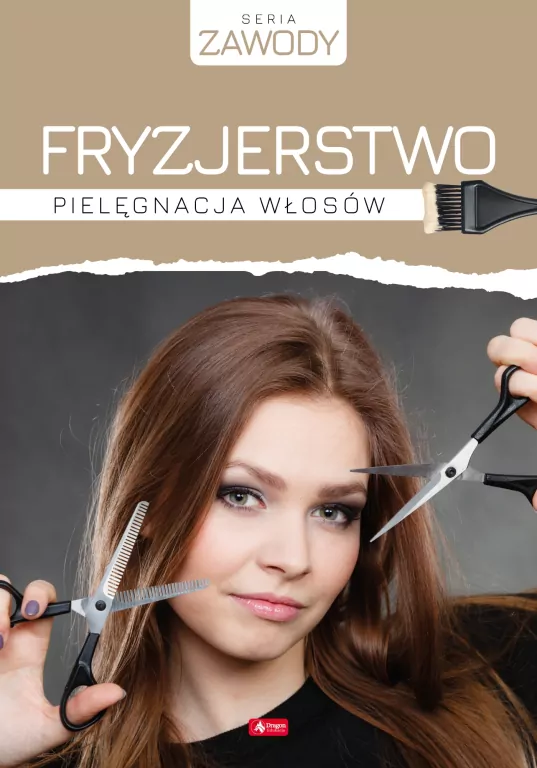 Fryzjerstwo. Pielęgnacja włosów - tantis.pl