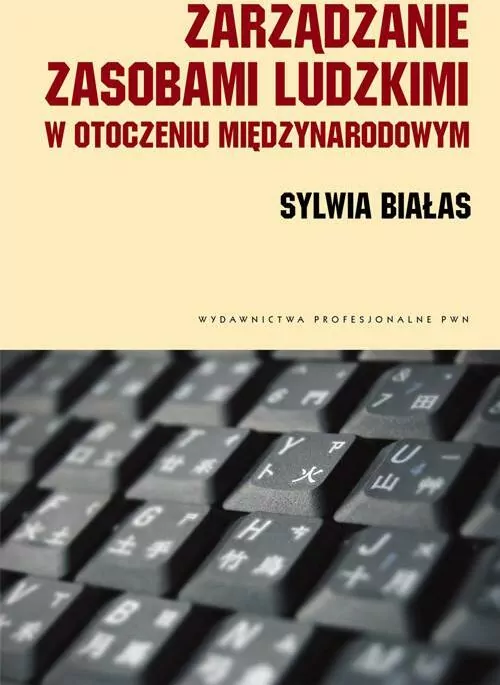 Zarządzanie zasobami ludzkimi w otoczeniu międzynarodowym - tantis.pl