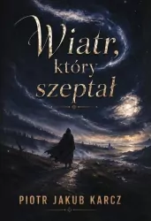 Wiatr, który szeptał