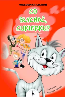 Co słychać, Cukierku? Tom 7