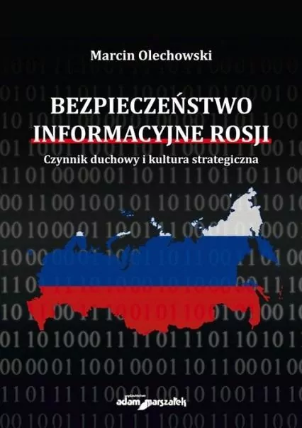 Bezpieczeństwo informacyjne Rosji - tantis.pl