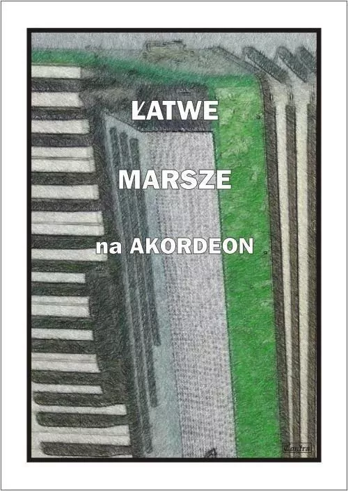 Łatwe marsze na akordeon - tantis.pl