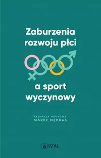 Zaburzenia rozwoju płci a sport wyczynowy - tantis.pl