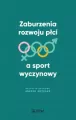 Zaburzenia rozwoju płci a sport wyczynowy - tantis.pl
