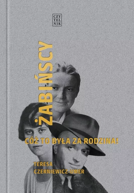Żabińscy. Cóż to była za rodzina! - tantis.pl