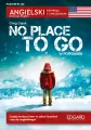 No Place to Go / W potrzasku. Angielski. Kryminał z ćwiczeniami - tantis.pl