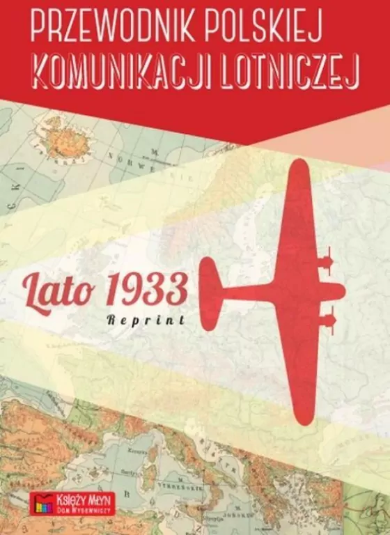 Przewodnik polskiej komunik. lotniczej - lato 1933 - tantis.pl