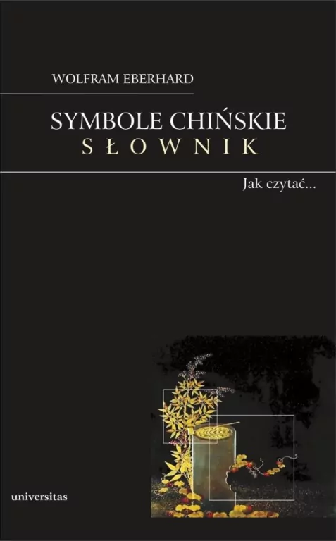Symbole chińskie. Słownik. - tantis.pl