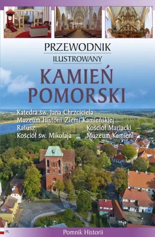 Kamień Pomorski. Przewodnik ilustrowany - tantis.pl