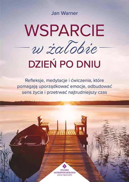 Wsparcie w żałobie dzień po dniu - tantis.pl