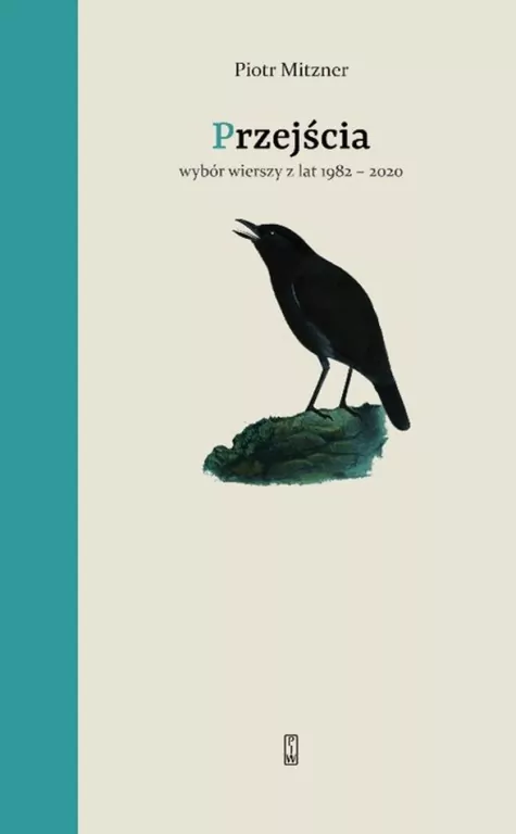 Przejścia. Wybór wierszy z lat 1982-2020 - tantis.pl