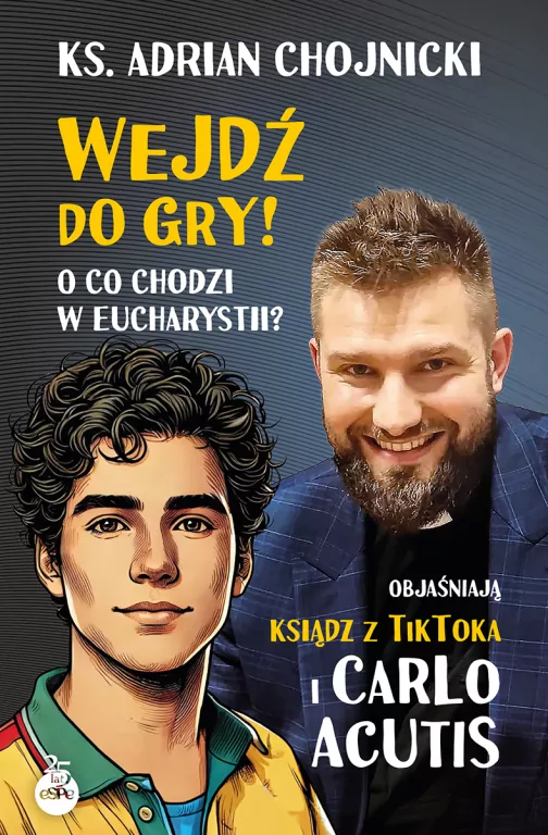 Wejdź do gry! O co chodzi w Eucharystii? - tantis.pl